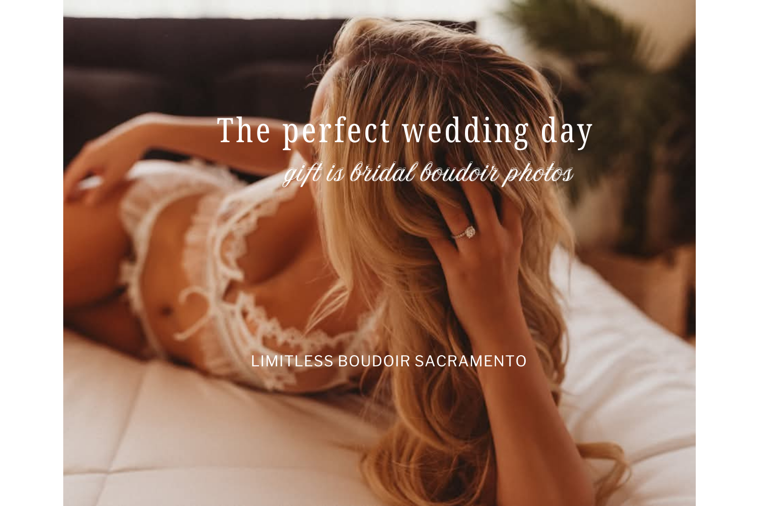 Roseville bridal boudoir photoshoot with woman on bed in white lingerie